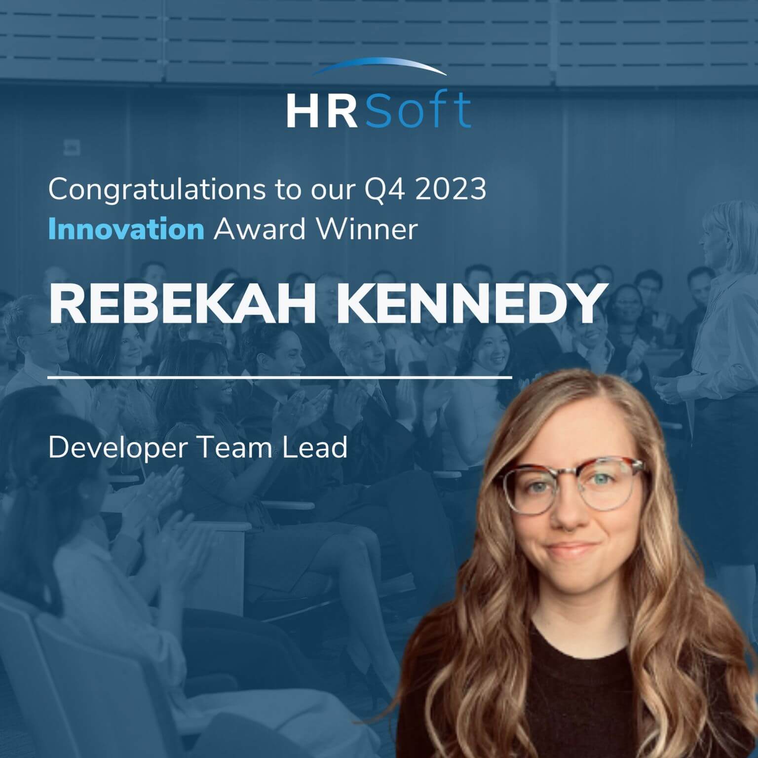 HRSoft Q4 2023 Innovation Award Winner graphic for Rebekah Kennedy