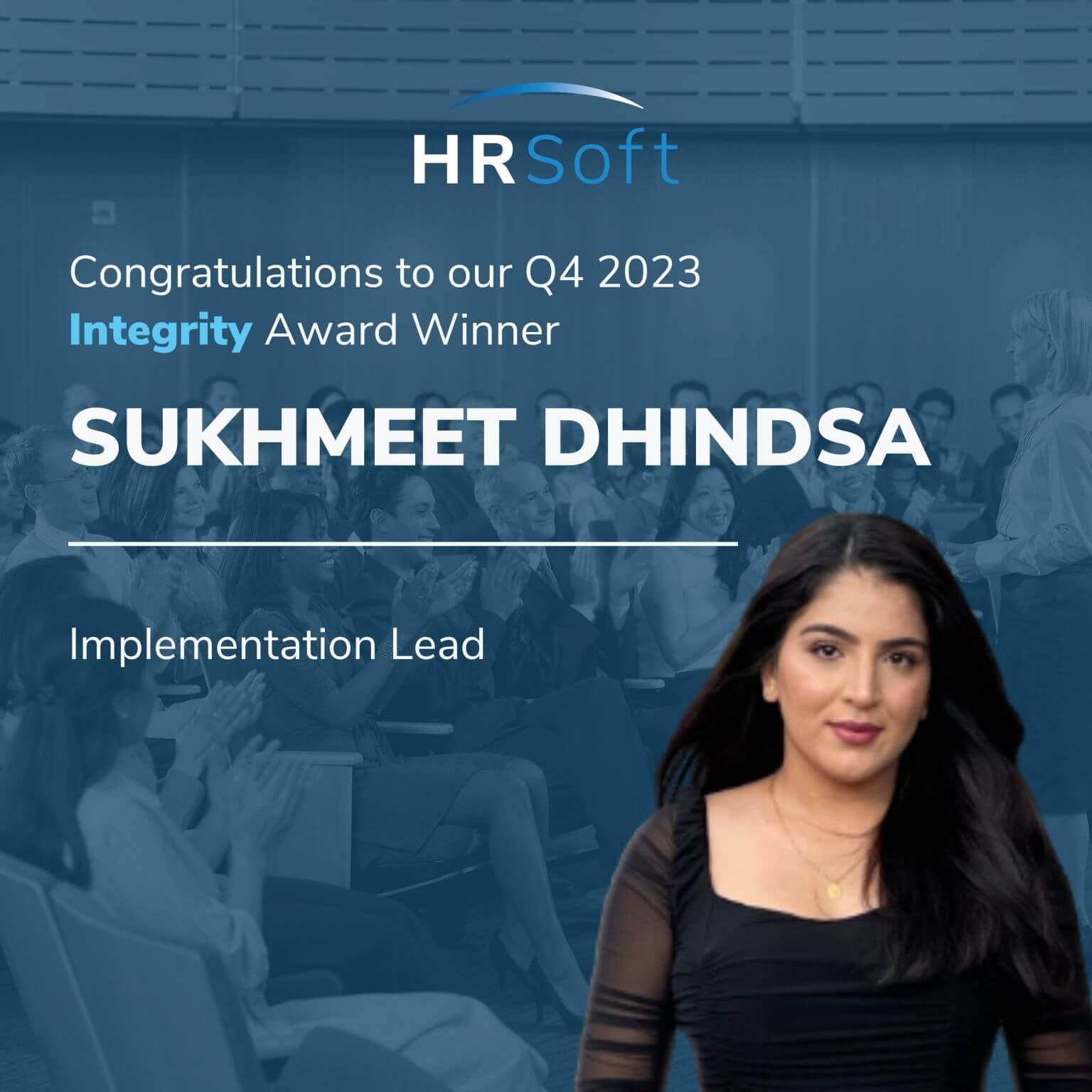 HRSoft Q4 2023 Integrity Award Winner graphic for Sukhmeet Dhindsa