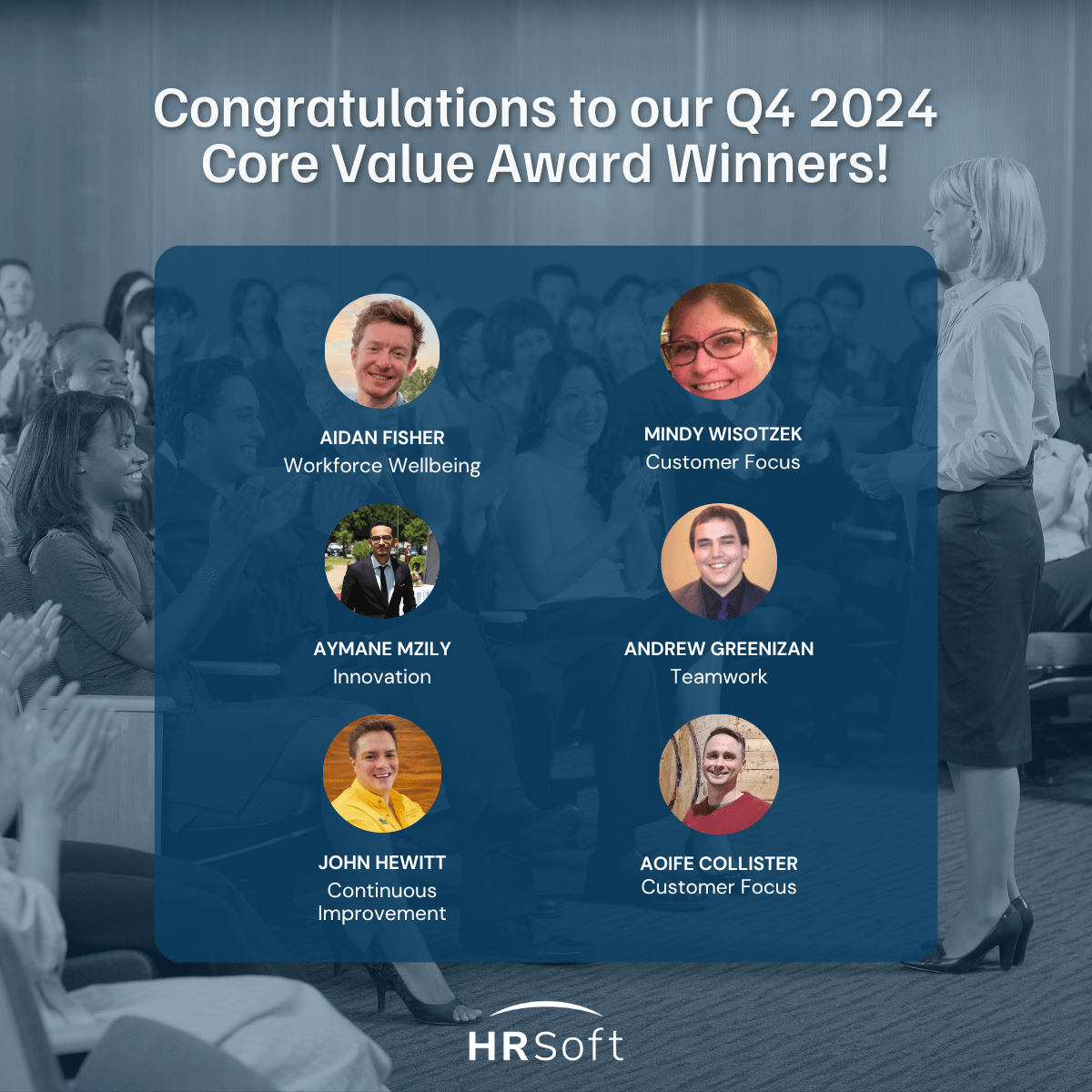 HRSoft Q4 2024 Core Value Award Winners graphic with employee headshots